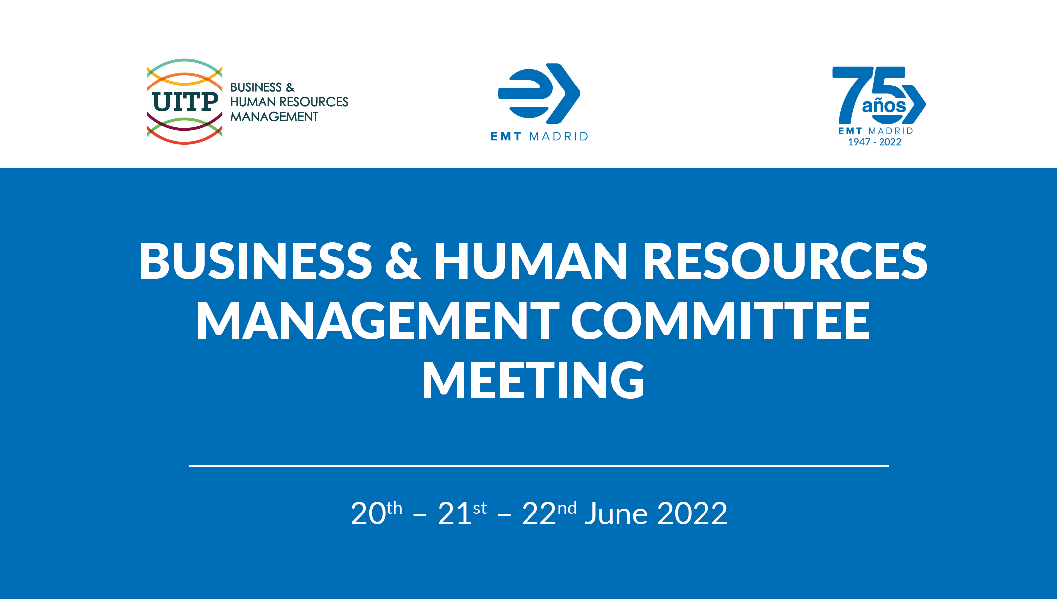 EMT acoge la reunión del Comité de Recursos Humanos y Gestión Empresarial de la UITP 
