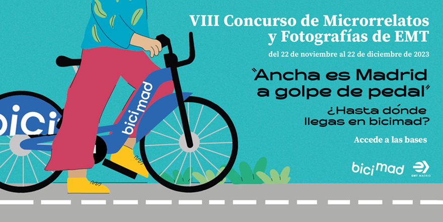 ‘Ancha es Madrid a golpe de pedal’, lema del VIII Concurso de Microrrelatos y Fotografías de EMT